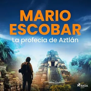 La-Profecia-De-Aztlan-Audiolibro-gratis