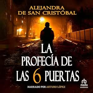 La-Profecia-De-Las-Seis-Puertas-Audiolibro-Gratis