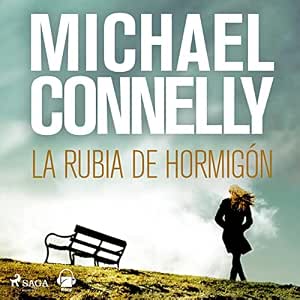 La-Rubia-Del-Hormigon-Audiolibro-Gratis