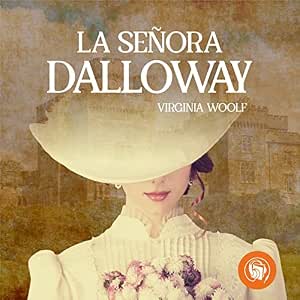La-Senora-Dalloway-Audiolibro-Gratis
