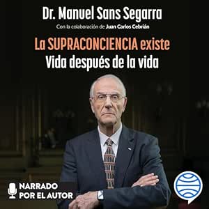 La-Supraconciencia-Existe-Vida-Despues-De-La-Vida-Audiolibro-gratis