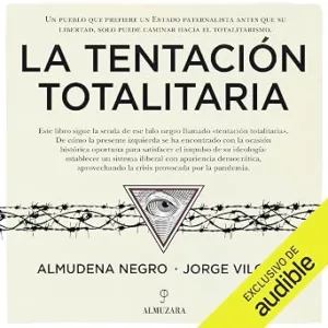 La-Tentacion-Totalitaria-Audiolibro-gratis