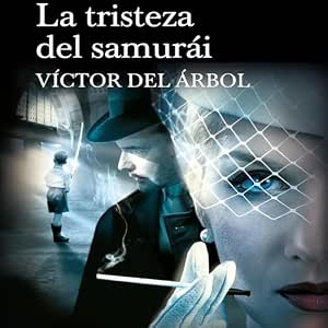 La-Tristeza-Del-Samurai-Audiolibro-Gratis