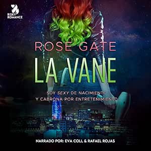 La-Vane-Soy-Sexy-De-Nacimiento-Y-Cabrona-Por-Entretenimiento-Audiolibro-Gratis
