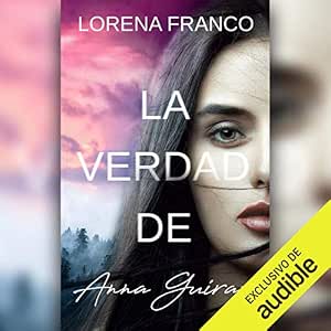 La-Verdad-De-Anna-Guirao-Audiolibro-gratis