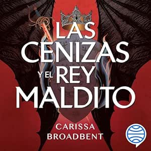 Las-Cenizas-Y-El-Rey-Maldito-Audiolibro-gratis