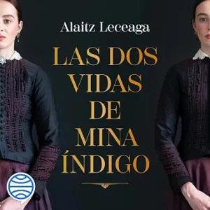 Las-Dos-Vidas-De-Mina-Indigo-Audiolibro-Gratis