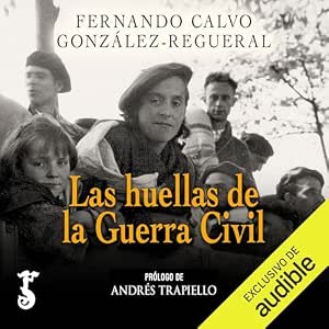 Las-Huellas-De-La-Guerra-Civil-Audiolibro-Gratis