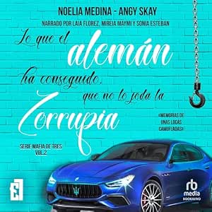 Lo-Que-El-Aleman-Ha-Conseguido-Que-No-Lo-Joda-La-Zorrupia-Audiolibro-gratis