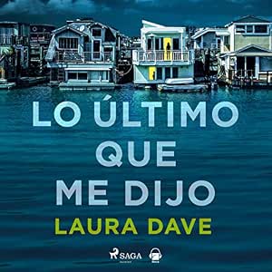 Lo-Ultimo-Que-Me-Dijo-Audiolibro-Gratis