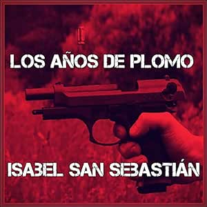 Los-Anos-De-Plomo-Audiolibro-Gratis