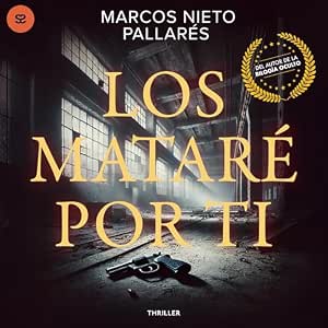 Los-Matare-Por-Ti-Audiolibro-gratis