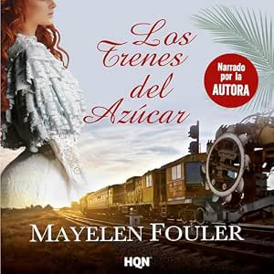 Los-Trenes-Del-Azucar-Audiolibro-Gratis