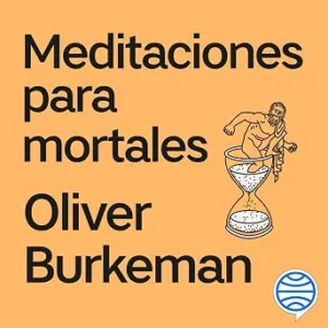 Meditaciones-Para-Mortales-Audiolibro-Gratis