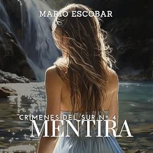 Mentira-Crimenes-del-Sur-4-Audiolibro-Gratis