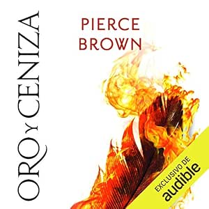 Oro-Y-Ceniza-Amanecer-Rojo-Audiolibro-Gratis
