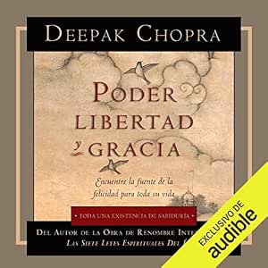 Poder-Libertad-Y-Gracia-Encuentre-La-Fuente-De-La-Felicidad-Para-Toda-Su-Vida-Audiolibro-gratis