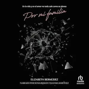 Por-Mi-Familia-Audiolibro-gratis