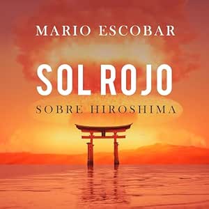 Sol-Rojo-Sobre-Hiroshima-Audiolibro-gratis