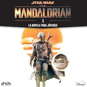 Star-Wars-The-Mandalorian-La-Novela-Para-Jovenes-Audiolibro-gratis
