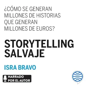 Storytelling-Salvaje-Audiolibro-gratis
