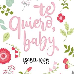 Te-Quiero-Baby-Audiolibro-Gratis