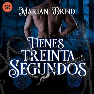 Tienes-Treinta-Segundos-Audiolibro-gratis
