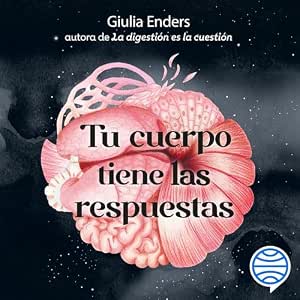 Tu-Cuerpo-Tiene-Las-Respuestas-Un-Organismo-En-Equilibrio-Para-Una-Vida-Mas-Sana-Audiolibro-gratis