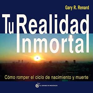 Tu-Realidad-Inmortal-Como-Romper-El-Ciclo-De-Nacimiento-Y-Muerte-Audiolibro-gratis
