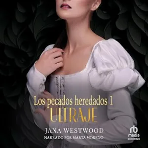 Ultraje-Los-Pecados-Heredados-Audiolibro-Gratis
