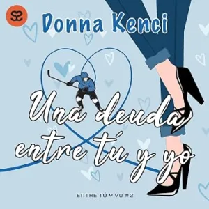 Una-Deuda-Entre-Tu-Y-Yo-Audiolibro-gratis