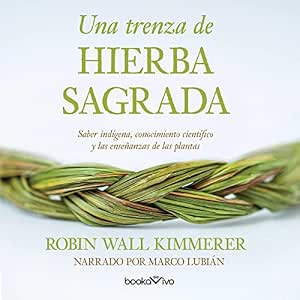 Una-Trenza-De-Hierba-Sagrada-Audiolibro-Gratis