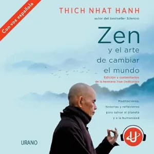 Zen-Y-El-Arte-De-Cambiar-El-Mundo-Audiolibro-Gratis